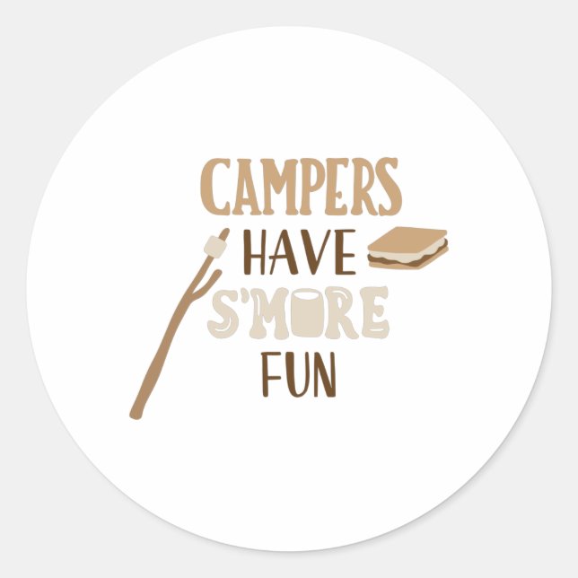 campers have s'more fun classic round sticker (Front)