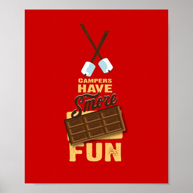 Campers Have S'more Fun Glamping Poster (Front)
