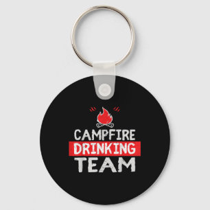 Campfire Drinking Team Funny Camping Gift Keychain