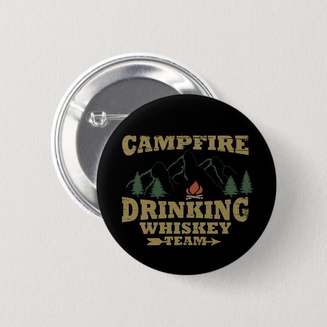 campfire drinking whiskey team 2 inch round button (Front & Back)