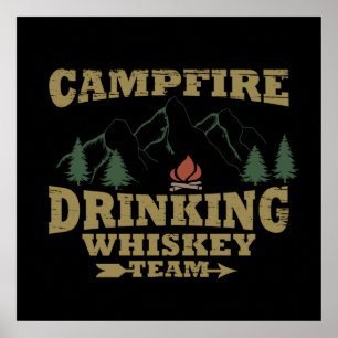 campfire drinking whiskey team poster