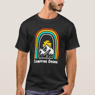 Campfire Drunk Camping Beer Camper Drinker Drinki T-Shirt
