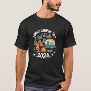 Campfire Funny Camp Family Camping Trip 2024 T-Shirt