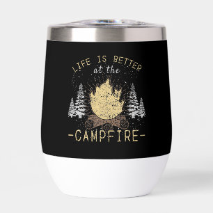 Campfire - Life Is Better By The Campfire