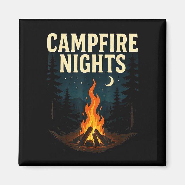 Campfire nights camping forest mountains  magnet (Front)