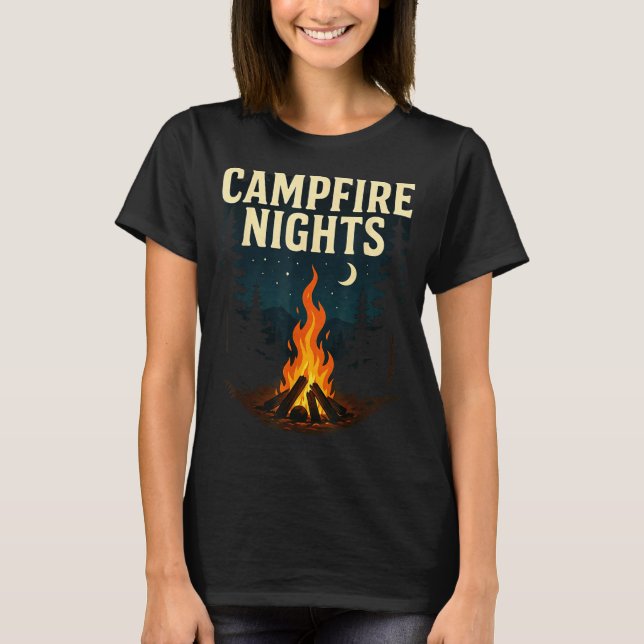 Campfire nights camping forest mountains  T-Shirt (Front)