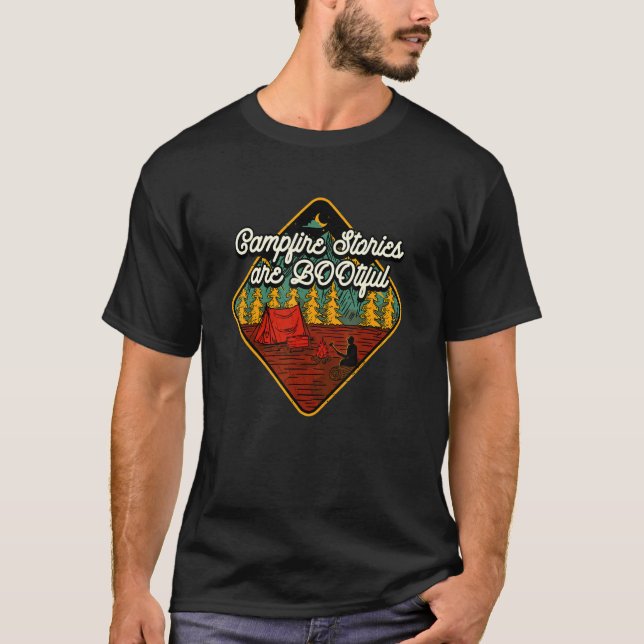 Campfire Stories Are Bootiful Camping Positivity C T-Shirt (Front)