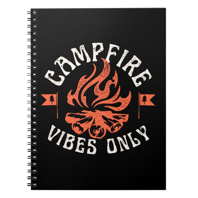 Campfire Vibes Only Notebook (Front)
