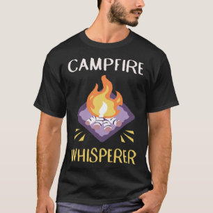 Campfire Whisperer Camping  Campfire  1 T-Shirt