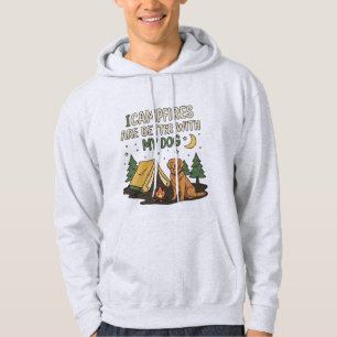 Campfires Are Better With My Dog Funny Camping Hoodie