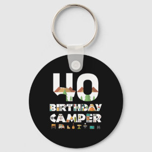 Camping 40th Birthday Camper Party Tent Campsite H Keychain