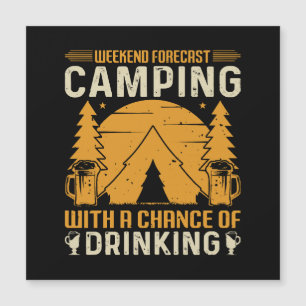 Camping and drinking
