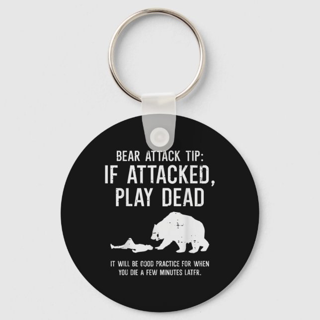 Camping Bear Attack Tip Funny Hiking Camper Men Wo Keychain (Front)