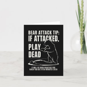 Camping Bear Attack Tip Play Dead Card