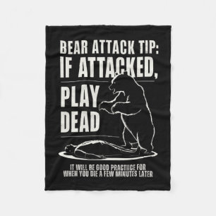 Camping Bear Attack Tip Play Dead  Fleece Blanket