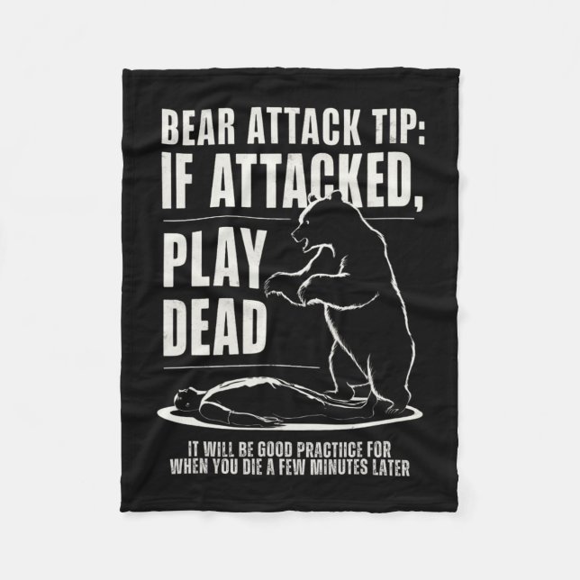 Camping Bear Attack Tip Play Dead  Fleece Blanket (Front)