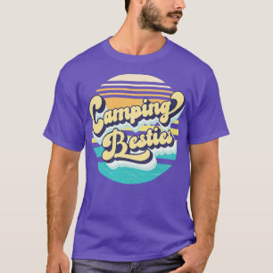 Camping Besties Retro Camping Lover Camper Best Fr T-Shirt