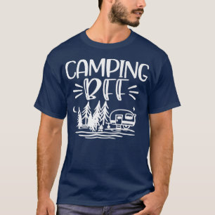 Camping BFF Lake River Mom Gift Funny Sassy T-Shirt