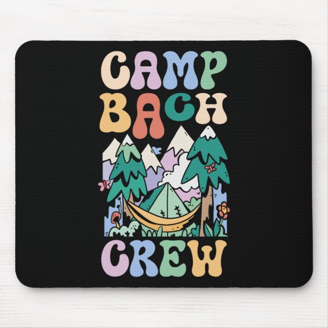 Camping Bridal Party Camp Bachelorette Camp Bach C Mouse Pad (Front)