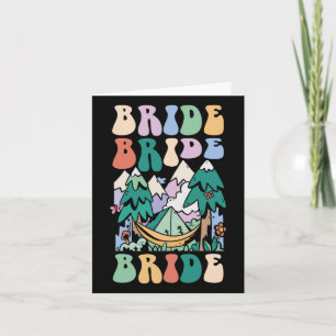 Camping Bridal Party Camp Bachelorette Camp Bride  Card