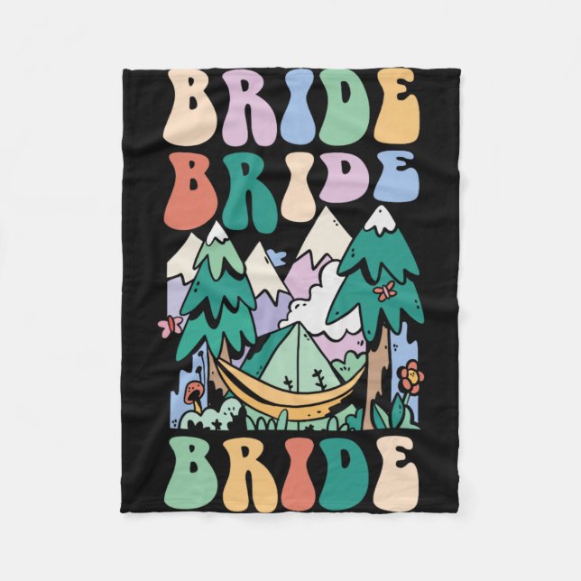 Camping Bridal Party Camp Bachelorette Camp Bride  Fleece Blanket (Front)