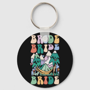 Camping Bridal Party Camp Bachelorette Camp Bride Keychain
