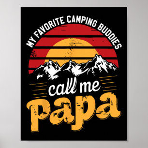 Camping Buddies Call Papa Humour Dad Grandpa Fathe Poster