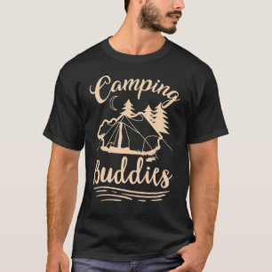 Camping buddies for life Caravan trailer RV T-Shirt