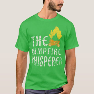 Camping Campfire Whisperer T-Shirt