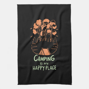 Camping - Camping Is My Happy Place Kitchen Towel