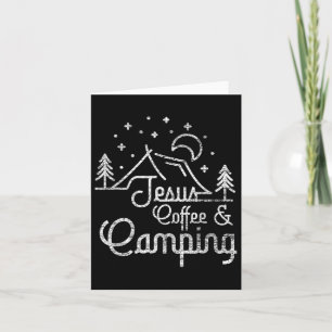 Camping Coffee Camper Camp Lover Christian Jesus Card