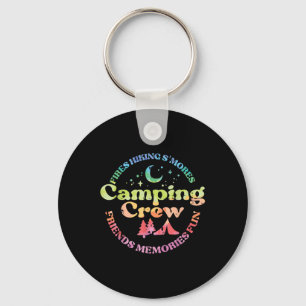 Camping Crew Family Friends Girls Kids Toddler You Keychain