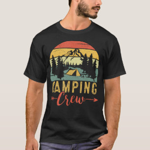 Camping Crew Funny Family Camping Trip Camper Matc T-Shirt