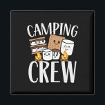 Camping Crew Smore Campfire Group Squad Team Kids  Magnet<br><div class="desc">Camping Crew Smore Campfire Group Squad Team Kids Men Women</div>
