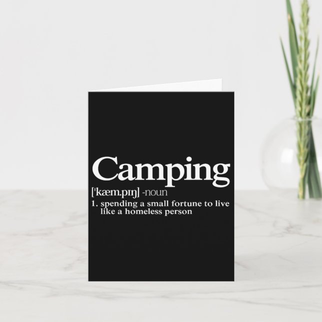 Camping Definition - Funny Camper Saying  Card (Front)
