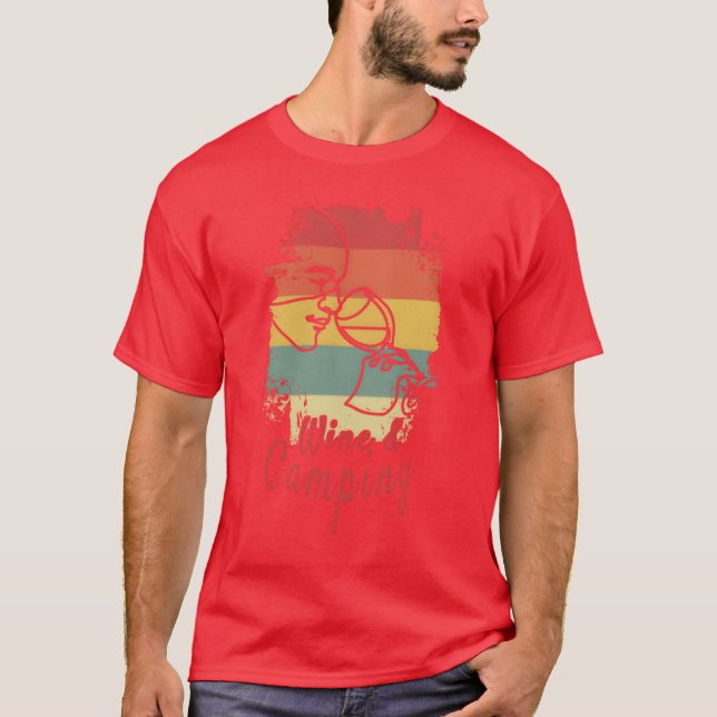 Camping Drinking Wine friends T-Shirt (Front)