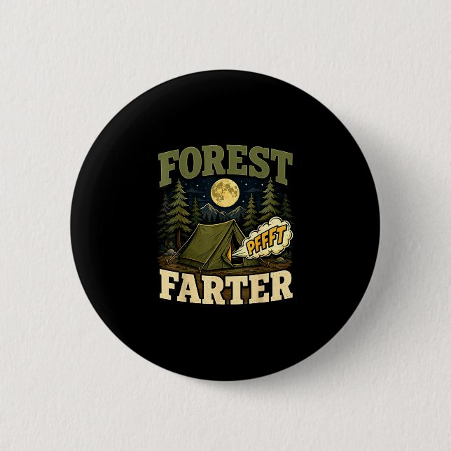 Camping forest farter tent humour  2 inch round button (Front)