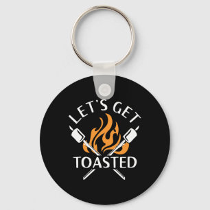 Camping Get Toasted Funny Summer Hiking Mountainee Keychain