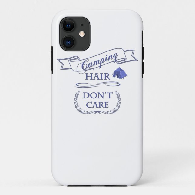 Camping Hair Don't Care Case-Mate iPhone Case (Back)