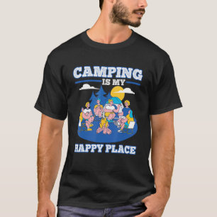 Camping Happy Campsite Camper Forest Wander Vacati T-Shirt