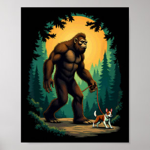 Camping Hiking Bigfoot Walking With Boston Terrier Poster
