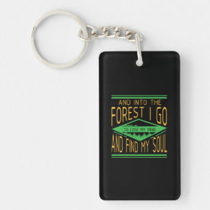 Camping - Into The Forest I Go Funny Camping Keychain