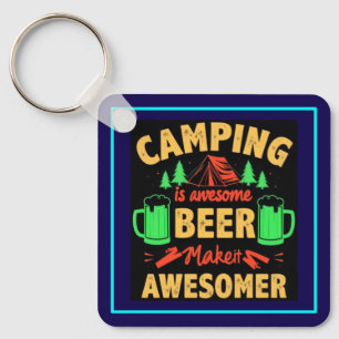 Camping is Awesome Beer Makeit Awesomer-67357 Keychain