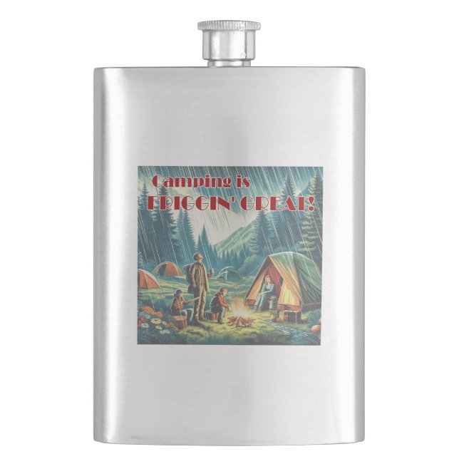 Camping Is Friggin Great Funny Rain Hip Flask (Front)