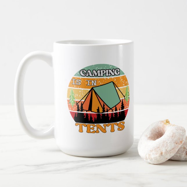 Camping is In-Tents Coffee Mug (With Donut)