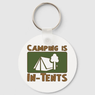 Camping is In-Tents Keychain