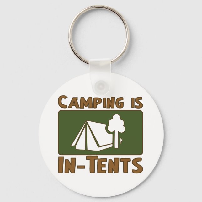 Camping is In-Tents Keychain (Front)