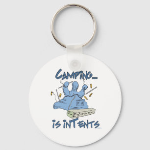 Camping is Intents Keychain