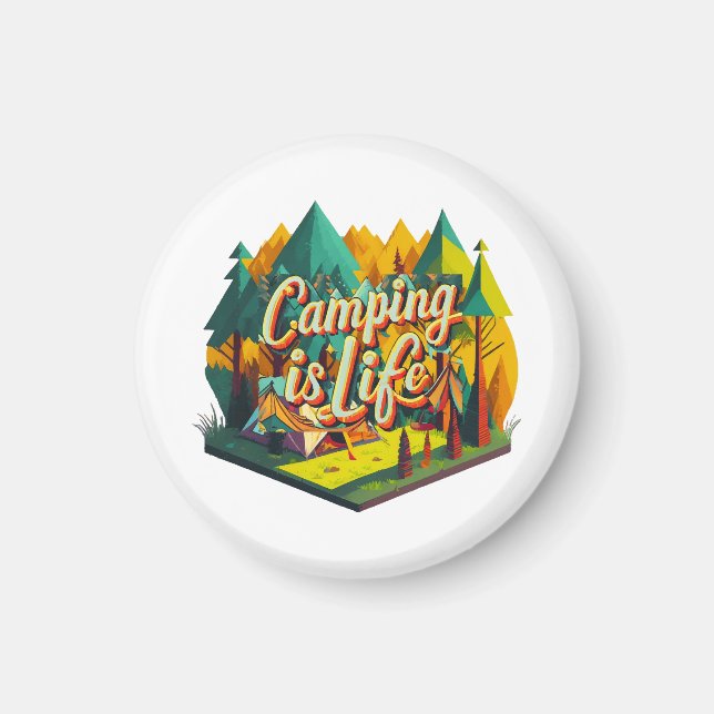 Camping is Life Magnet (Front)