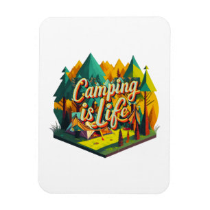 Camping is Life Magnet